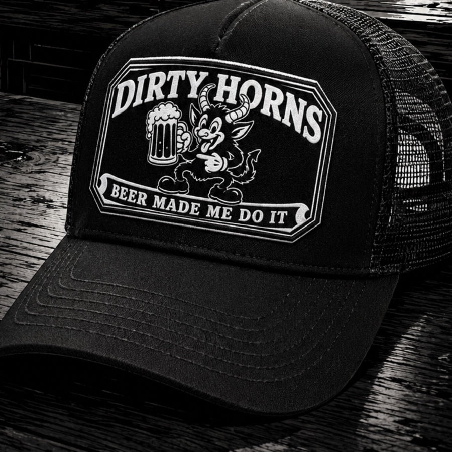 Dirty Horns Beer Made Me Do It Cap